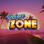 New Online Casino Game: Prime Zone