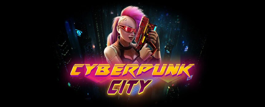 Cyberpunk City online slot game